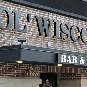 Dimensional Letters for Ol' Wisco Bar & Grill - Delavan, WI