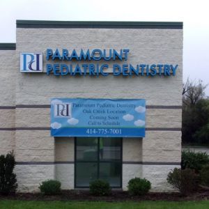 Paramount Pediatric Dentistry Channel Letters - Hales Corners, WI
